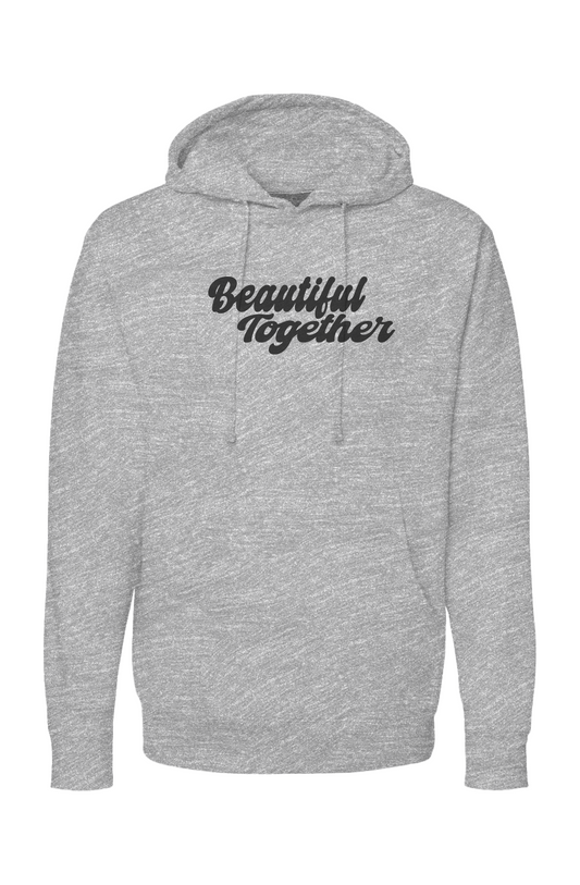 Beautiful Together pullover hoody