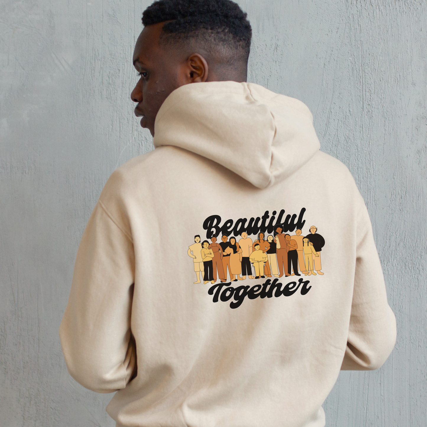 Beautiful Together Statement Hoodie