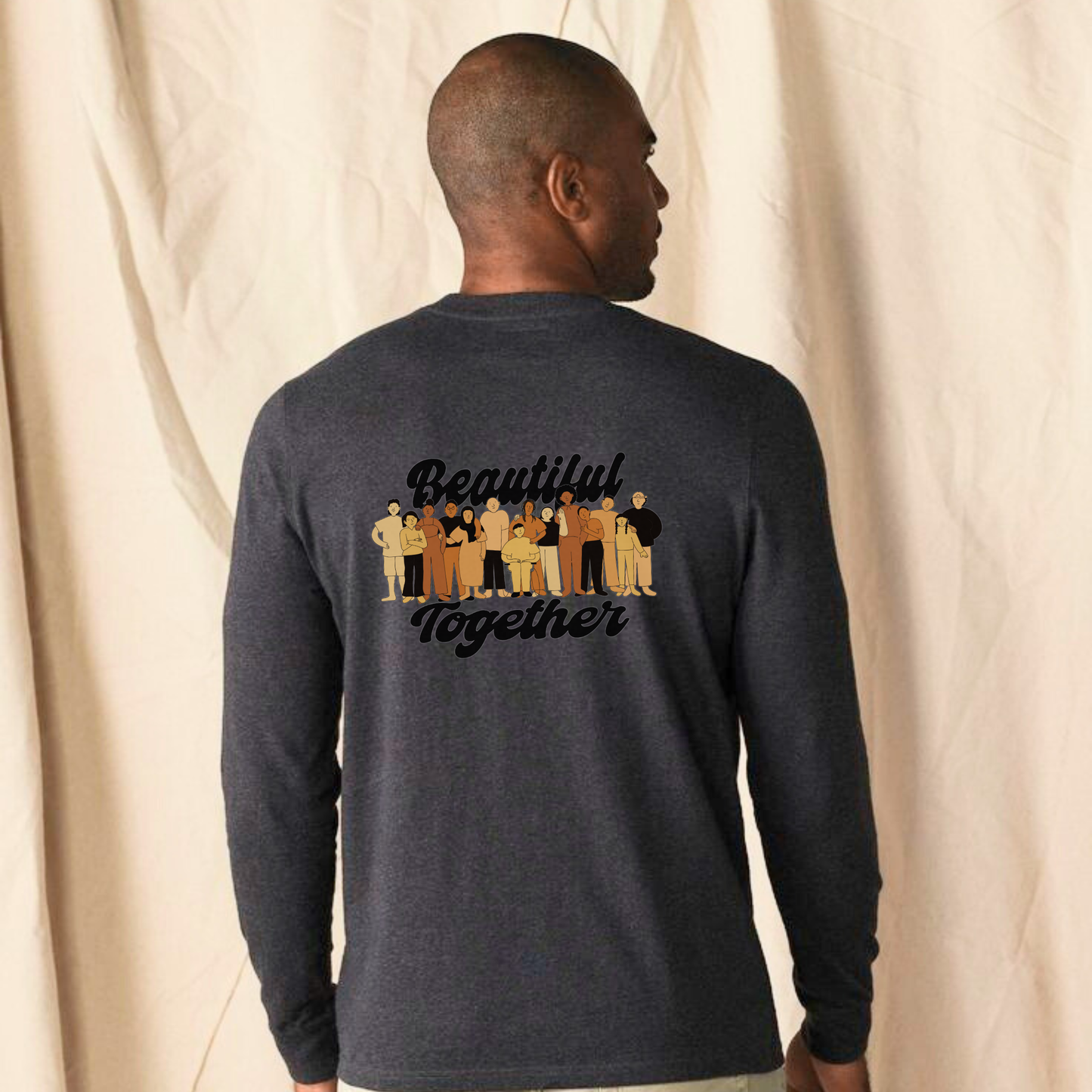 Beautiful Together Statement Longsleeve